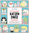 Buchcover 101 supersüße Katzen-Dinge zeichnen - Schnurrige Miezen zum Zeichnen, Kritzeln, Malen und lustige Katzen-Mash-ups