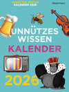 Buchcover Unnützes Wissen Kalender 2026. Der beliebte, aber überflüssige Abreißkalender