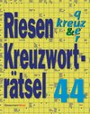 Buchcover Riesen-Kreuzworträtsel 44 - 5er VE