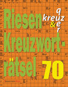 Buchcover Riesen-Kreuzworträtsel 70 (5 Exemplare à 2,99 €)