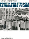 Buchcover Symbole der Politik — Politik der Symbole