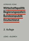 Buchcover Wirtschaftspolitik und Regierungssystem der Bundesrepublik Deutschland