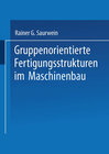 Buchcover Gruppenorientierte Fertigungsstrukturen im Maschinenbau