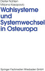 Buchcover Wahlsysteme und Systemwechsel in Osteuropa