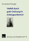Buchcover Vielfalt durch gute Ordnung im Anfangsunterricht