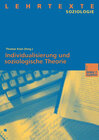 Buchcover Individualisierung und soziologische Theorie