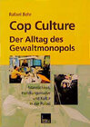 Buchcover Cop Culture - Der Alltag des Gewaltmonopols