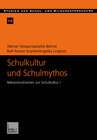 Buchcover Schulkultur und Schulmythos