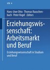 Buchcover Erziehungswissenschaft: Arbeitsmarkt und Beruf