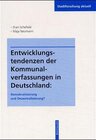 Buchcover Entwicklungstendenzen der Kommunalverfassungen in Deutschland: Demokratisierung und Dezentralisierung?