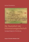 Buchcover Die Dummheit der Informationsgesellschaft