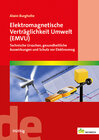 Buchcover Elektromagnetische Verträglichkeit Umwelt (EMVU)