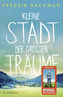 Buchcover Kleine Stadt der großen Träume