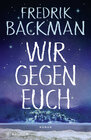 Buchcover Wir gegen euch