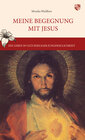 Buchcover Meine Begegnung mit Jesus
