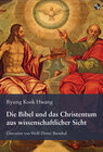 Buchcover Die Bibel und das Christentum aus wissenschaftlicher Sicht