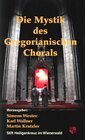 Buchcover Die Mystik des Gregorianischen Chorals