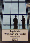 Buchcover Englisch in Wirtschaft und Handel - Bisherige Ausgabe / Arbeitsbuch (Bisherige Ausgabe)