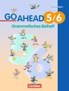 Buchcover Go Ahead - Ausgabe für die sechsstufige Realschule in Bayern / 5./6. Jahrgangsstufe - Grammatisches Beiheft