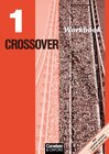 Buchcover Crossover - New Edition / Band 1: 11. Schuljahr - Workbook mit herausnehmbarem Schlüssel