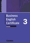 Buchcover Business English Certificate. Zur Vorbereitung auf das Business English... / Higher - Practice Book