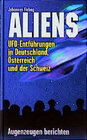 Buchcover Aliens - UFO Entführungen in Deutschland, Österreich und der Schweiz - Augenzeugen berichten