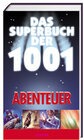 Buchcover Das Superbuch der 1001 Abenteuer