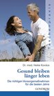 Buchcover Gesund bleiben - länger leben