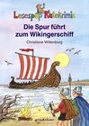 Buchcover Die Spur führt zum Wikingerschiff