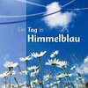 Buchcover Ein Tag in Himmelblau