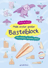 Buchcover Mein erster großer Bastelblock - Ausschneiden, Ausmalen, Falten
