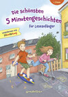 Buchcover Die schönsten 5 Minutengeschichten für Leseanfänger, 1. Klasse