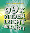 Buchcover Immer wieder gefragt: 99x kinderleicht erklärt