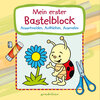 Buchcover Mein erster Bastelblock (Marienkäfer)