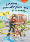 Buchcover 5 Minuten Feuerwehrgeschichten für Leseanfänger, 1. Klasse - Lesenlernen mit Silbenfärbung