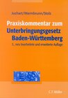 Buchcover Praxiskommentar zum Unterbringungsgesetz Baden-Württemberg (UBG BW)