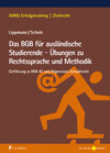 Buchcover Das BGB für ausländische Studierende - Übungen zu Rechtssprache und Methodik