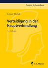 Buchcover Verteidigung in der Hauptverhandlung