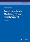 Buchcover Praxishandbuch Medien-, IT- und Urheberrecht