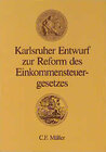 Buchcover Karlsruher Entwurf zur Reform des Einkommensteuergesetzes