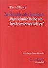 Buchcover Zwickmühle oder Symbiose: War Heinrich Heine ein Geisteswissenschaftler?