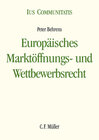 Buchcover Europäisches Marktöffnungs- und Wettbewerbsrecht