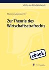 Buchcover Zur Theorie des Wirtschaftsstrafrechts