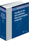 Buchcover Handbuch der betrieblichen Altersversorgung, H-BetrAV - Textsammlung
