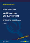 Buchcover Wettbewerbs- und Kartellrecht