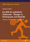 Buchcover Das BGB für ausländische Studierende - Übungen zu Rechtssprache und Methodik