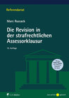 Buchcover Die Revision in der strafrechtlichen Assessorklausur