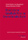 Buchcover Pluralistische Gesellschaften und Internationales Recht