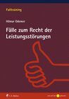 Buchcover Fälle zum Recht der Leistungsstörungen