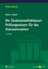 Buchcover Die Staatsanwaltsklausur: Prüfungswissen für das Assessorexamen
